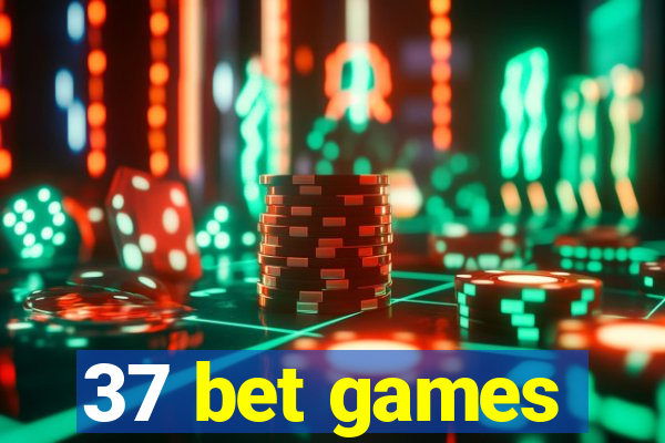 37 bet games